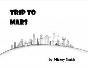 Trip to Mars, the Picture Book Cover