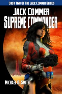 Published Jack Commer, Supreme Commander cover by Deron Douglas