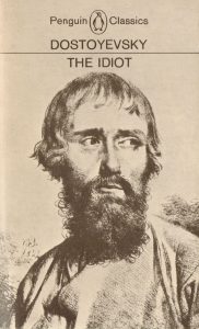 The Idiot by Dostoyevsky