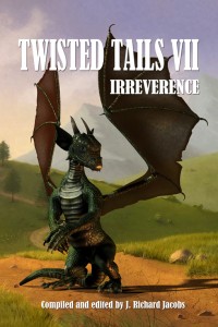 Twisted Tails VII: Irreverence - cover art by publisher Deron Douglas