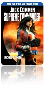 Jack Commer, Supreme Commander by Michael D. Smith