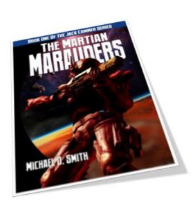 The Martian Marauders by Michael D. Smith
