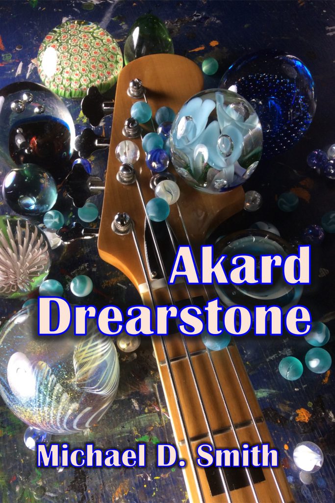 Akard Drearstone by Michael D.Smith