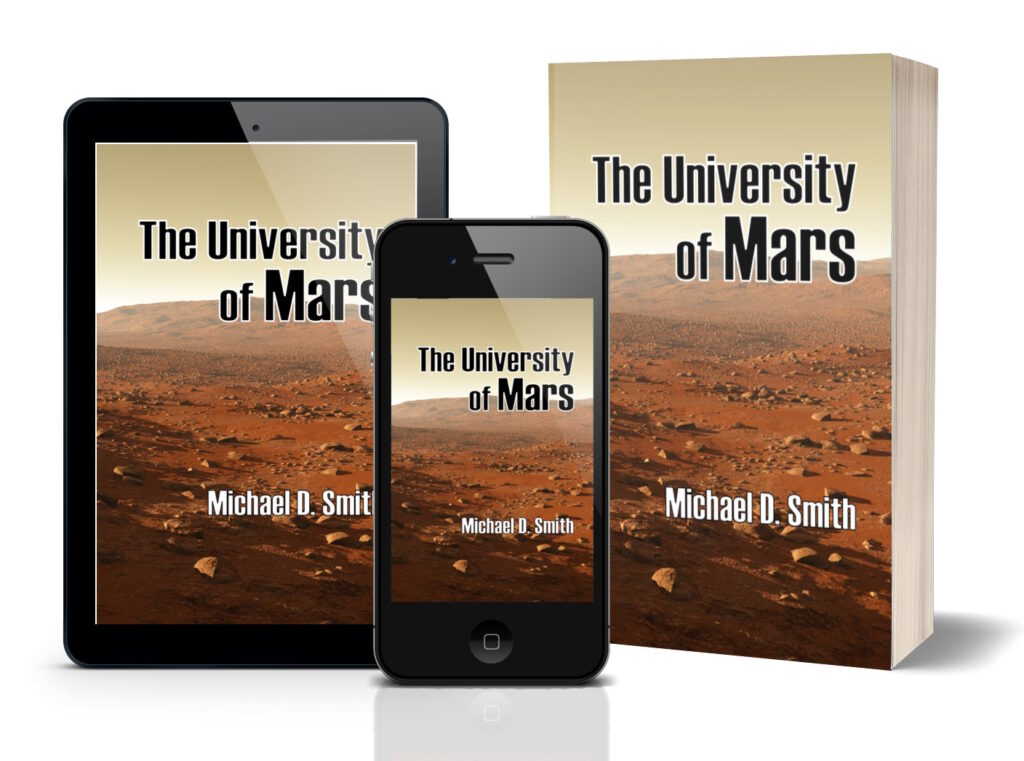 The University of Mars by Michael D. Smith