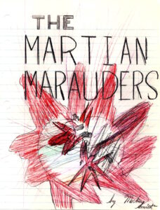 The eighth-grade Martian Marauders cover copyright 2024 by Michael D. Smith